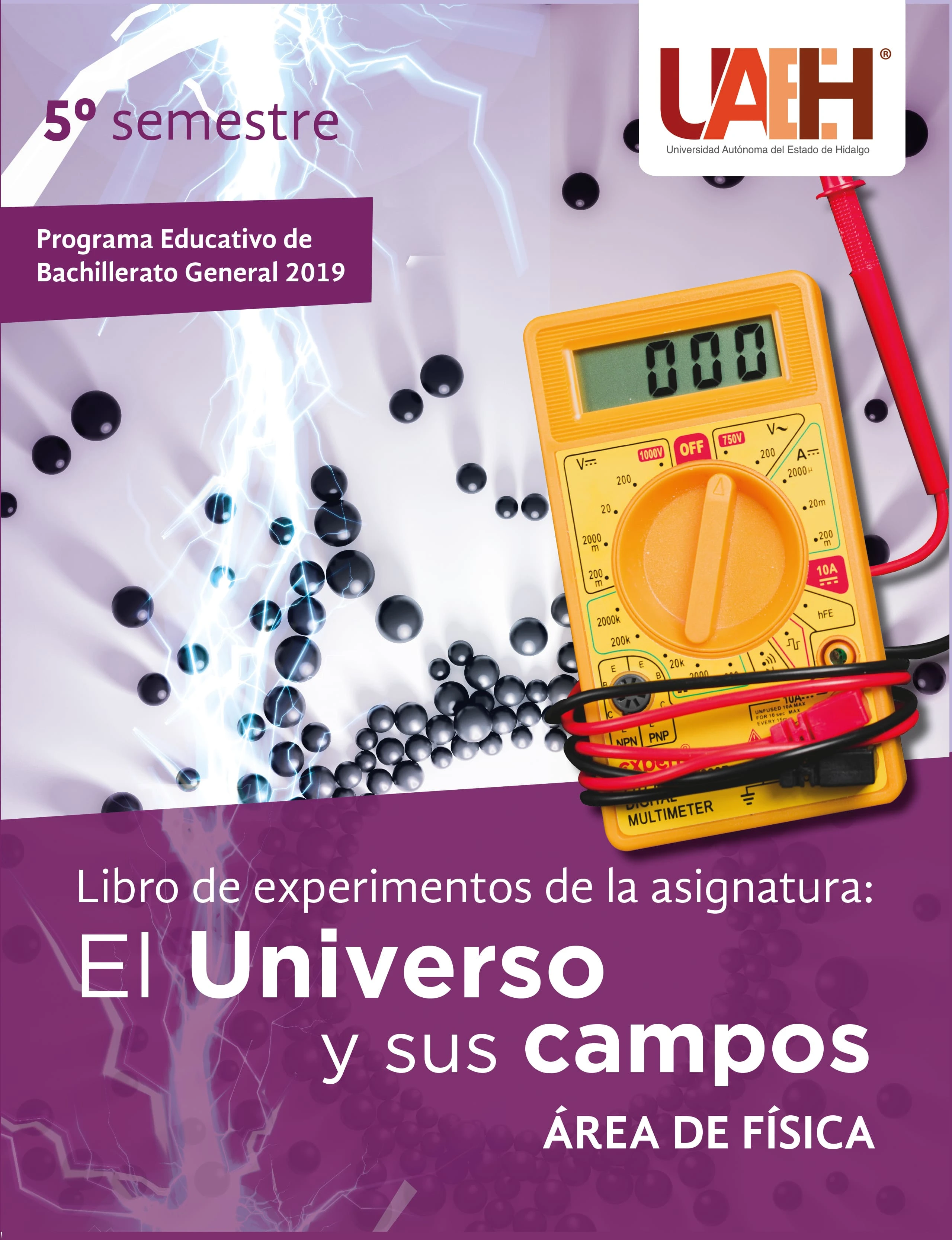 Universo y sus campos, el