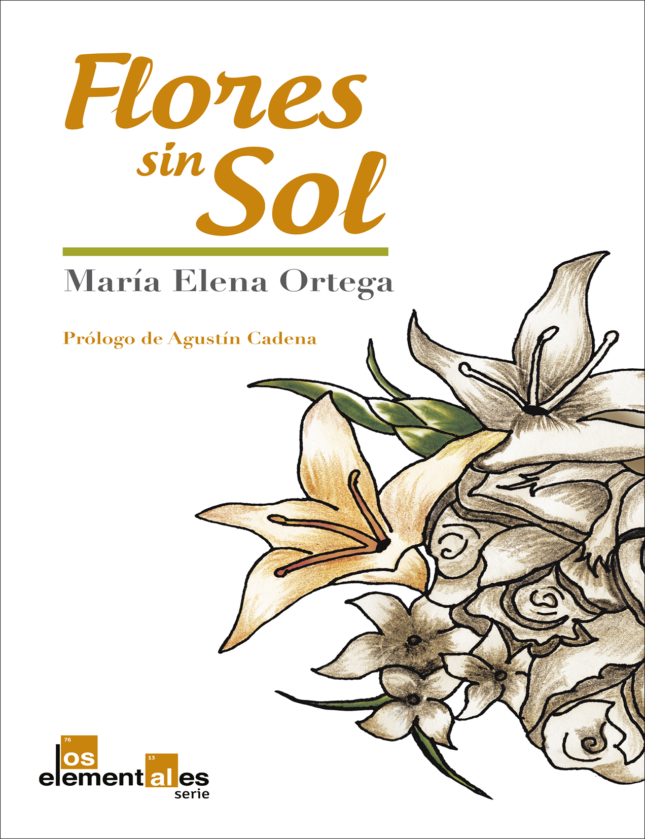 Flores sin sol