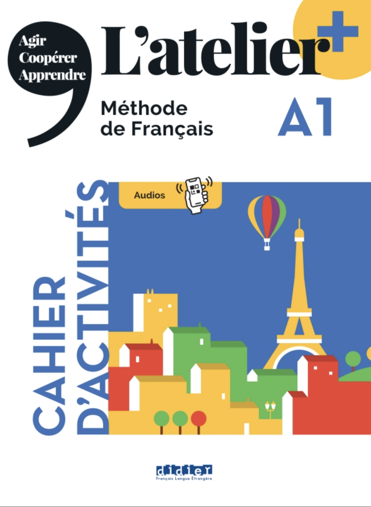 Latelier + A1 (édition 2022). Cahier + didierfle.app