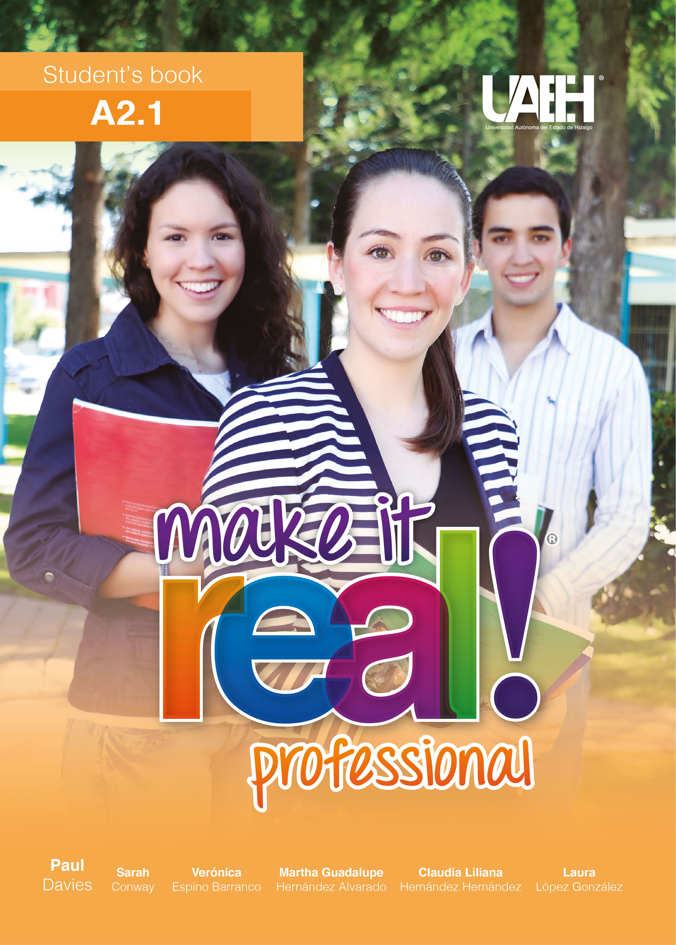 Make it real! Professional A 2.1 Students book